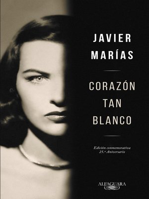 cover image of Corazón tan blanco (edición especial 25º aniversario)